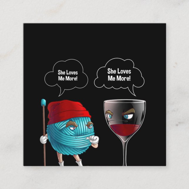 Cool She Loves Me Crochet And Wine Funny Needle Square Business Card (Front)