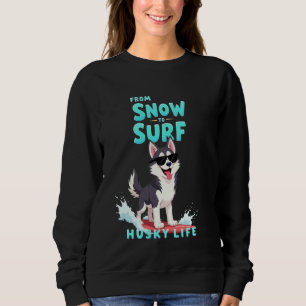 Cool Siberian Husky Surfing Dog Sweatshirt