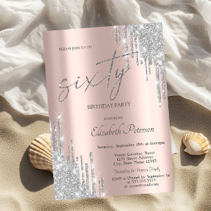Cool Silver Glitter Drips Rose Gold 60th Birthday  Invitation