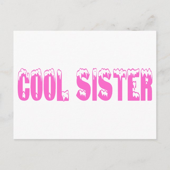 Cool Sister (Pink) Postcard (Front)