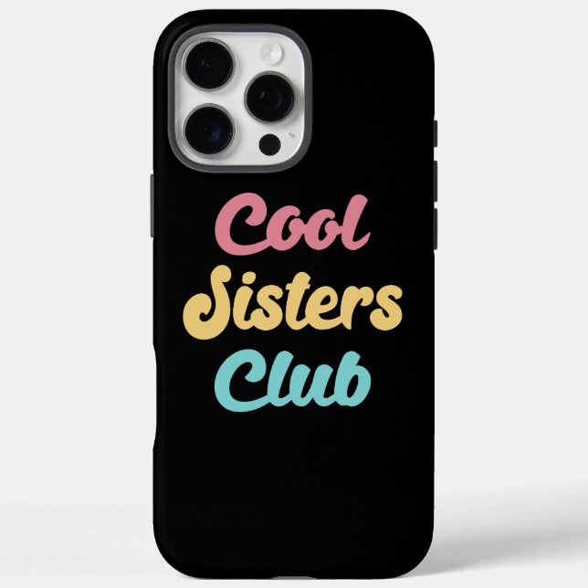 Cool Sisters Club II Case-Mate iPhone Case (Back)