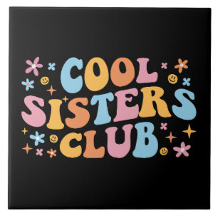 Cool Sisters Club III Ceramic Tile