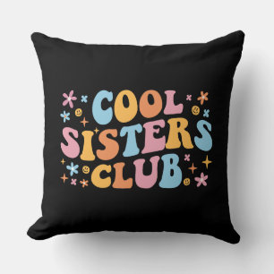 Cool Sisters Club III Cushion