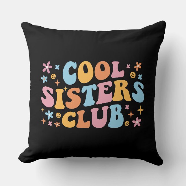 Cool Sisters Club III Cushion (Front)