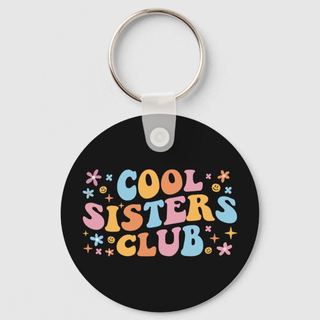Cool Sisters Club III Key Ring (Front)