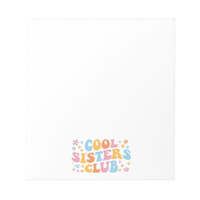 Cool Sisters Club III Notepad (Front)