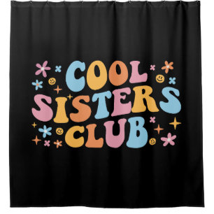Cool Sisters Club III Shower Curtain