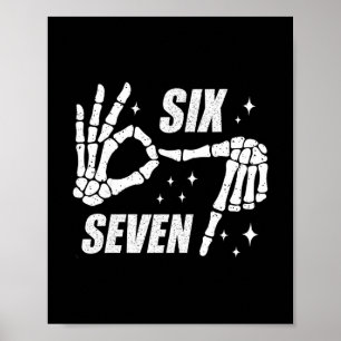 Cool Six Seven Number Gen Alpha Slang 6 7 Trending Poster