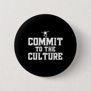 Cool Skateboarder Love Skateboarding Culture Stree 6 Cm Round Badge