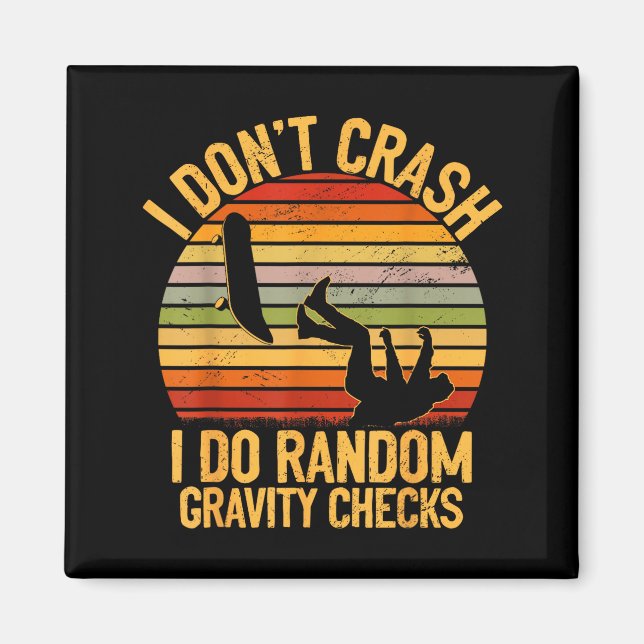 Cool Skateboarding Lover Men Women Kids Skater Ska Magnet (Front)