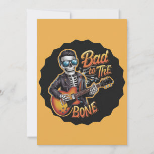 Cool Skeleton Bad to the Bone with Guitar Invitation