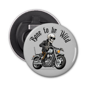 Cool Skeleton Bone to be Wild Riding a Motorcycle  Bottle Opener