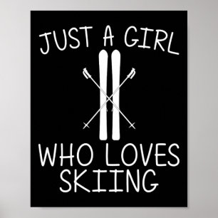 Cool Skiing For Girls Kids Ski Skier Snowboard Win Poster