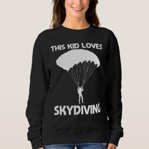 Cool Skydiving For Kids Boys Skydiver Parachute Sweatshirt