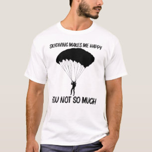 Cool Skydiving For Men Women Skydiver Parachute T-Shirt