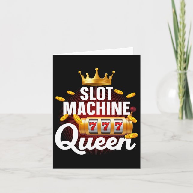 Cool Slot Machine Queen Art For Women Girls Casino Card (Front)