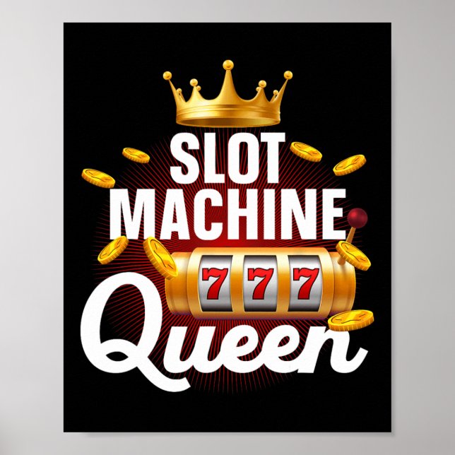 Cool Slot Machine Queen Art For Women Girls Casino Poster (Front)