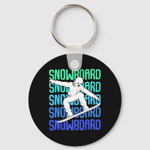 Cool Snowboarder Apparel And Gift Ideas Snowboardi Key Ring