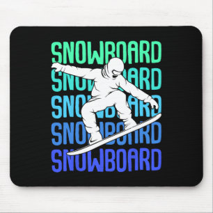 Cool Snowboarder Apparel And Gift Ideas Snowboardi Mouse Pad