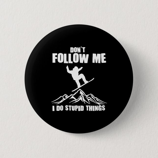 Cool Snowboarding Art For Men Women Snowboard Snow 6 Cm Round Badge (Front)