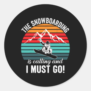 Cool Snowboarding Design For Men Women Snowboard S Classic Round Sticker