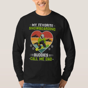 Cool Snowboarding Men Dad Father Snowboard Snowboa T-Shirt