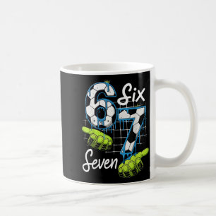 Cool Soccer 67 Drip Hands Six Seven Gen Alpha Meme Coffee Mug