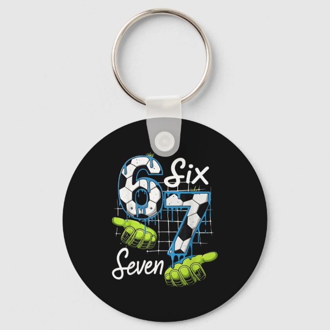 Cool Soccer 67 Drip Hands Six Seven Gen Alpha Meme Key Ring (Front)