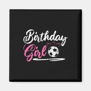 Cool Soccer Birthday Girl Magnet
