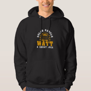 Cool Solar Panels Watt A Great Idea A Solar Panel Hoodie
