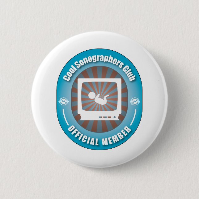 Cool Sonographers Club 6 Cm Round Badge (Front)