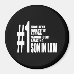 Cool Sons in Law : Number One Son in Law Magnet