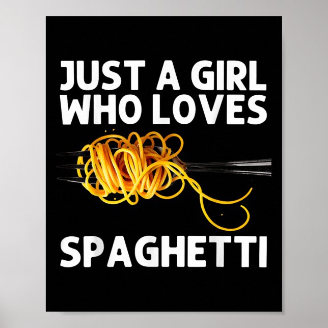 Cool Spaghetti Art For Girls Women Italian Food Pa Poster (Front)