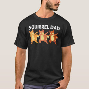 Cool Squirrel Art For Dad Papa Chipmunk Prairie Fu T-Shirt