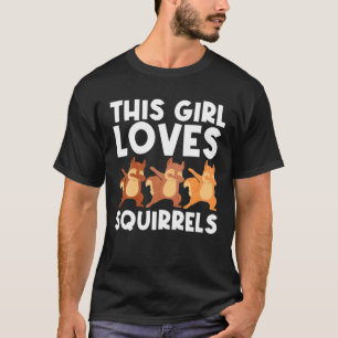 Cool Squirrel Art For Girls Kid Chipmunk Prairie F T-Shirt