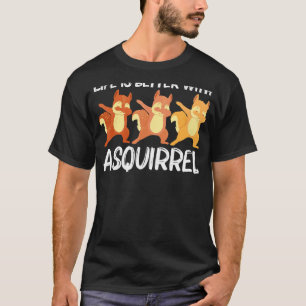 Cool Squirrel Art For Men Women Chipmunk Prairie F T-Shirt