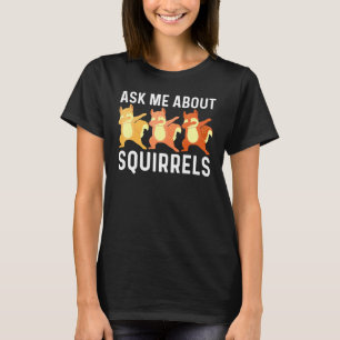 Cool Squirrel Art For Men Women Chipmunk Prairie F T-Shirt