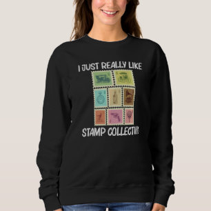 Cool Stamp For Men Women Stamp Collecting Postal P Sweatshirt