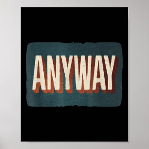 Cool Statement Costume With Anyway For Man And Wom Poster