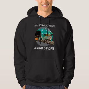 Cool Steam Locomotive For Men Women Railroad Train Hoodie
