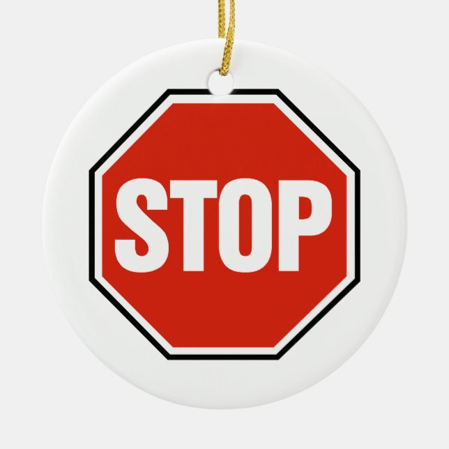 Cool STOP Sign Ceramic Ornament (Front)