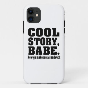 Cool Story Babe iPhone 11 Case