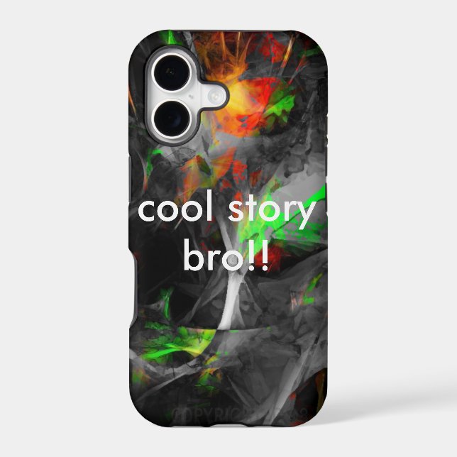 cool story bro!! (Back)