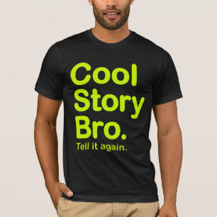 Cool Story Bro. American Apparel T-Shirt