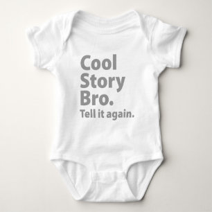 Cool Story Bro Baby Bodysuit