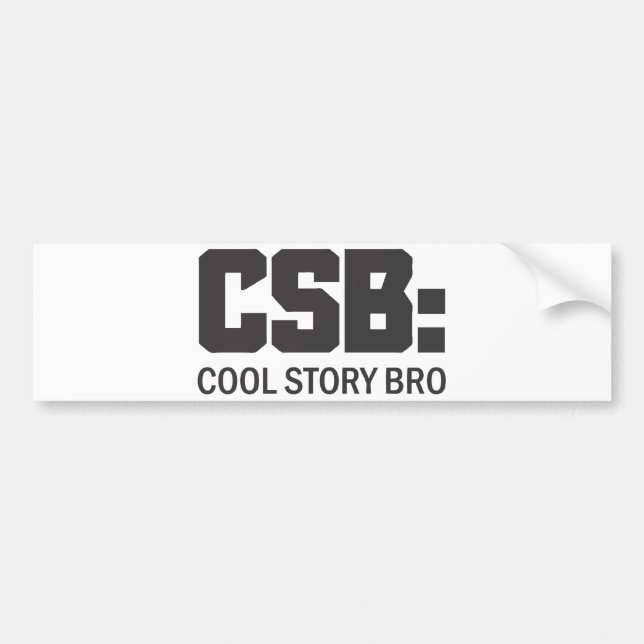 Cool Story Bro Bumper Sticker (Front)