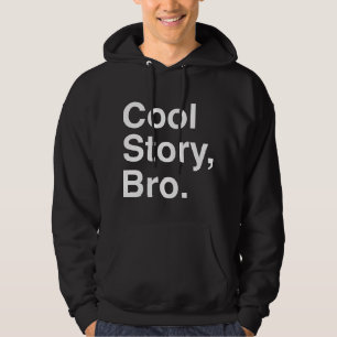 Cool Story Bro, Dark Hoodie