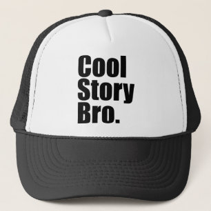 Cool Story Bro. Hat
