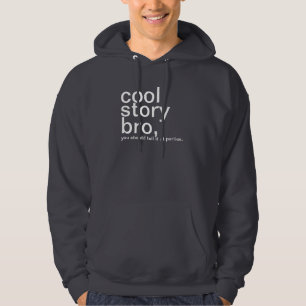 Cool Story Bro Hoodie