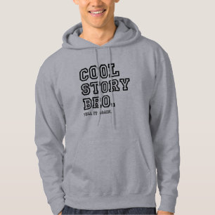Cool Story Bro. (PnB) Hoodie
